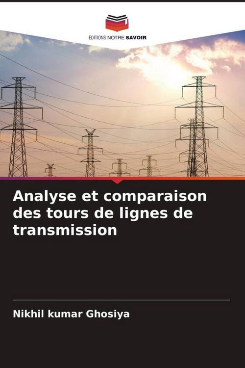 Produktbild: Analyse et comparaison des tours de lignes de transmission