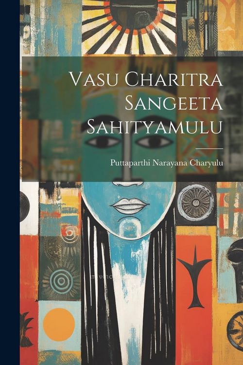 Produktbild: Vasu Charitra Sangeeta Sahityamulu
