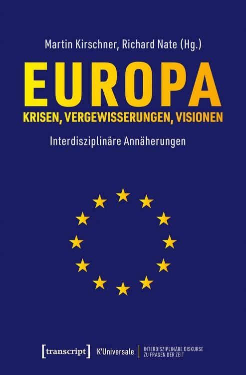 Produktbild: Europa - Krisen, Vergewisserungen, Visionen