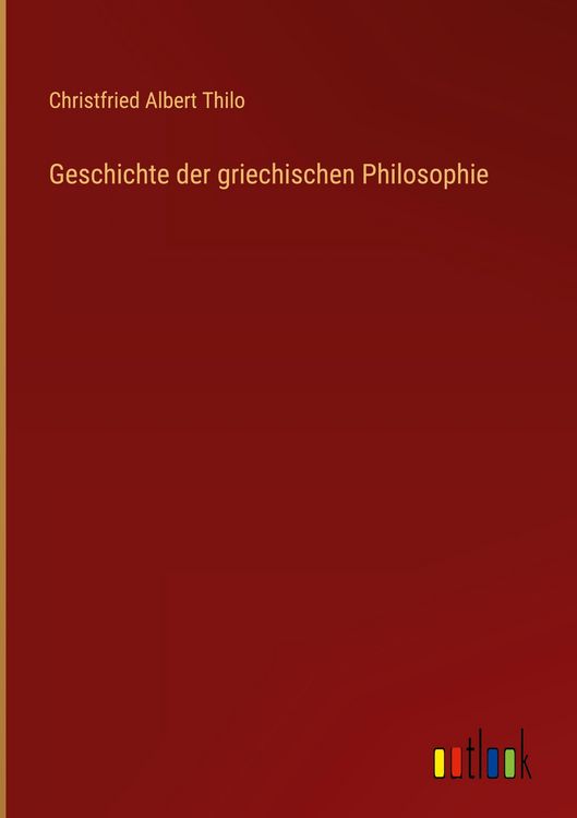 Produktbild: Geschichte der griechischen Philosophie