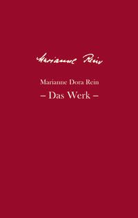 Produktbild: Marianne Dora Rein: Das Werk