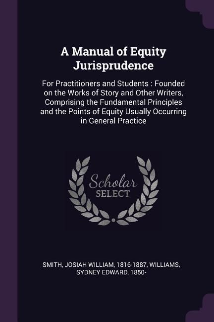 Produktbild: A Manual of Equity Jurisprudence