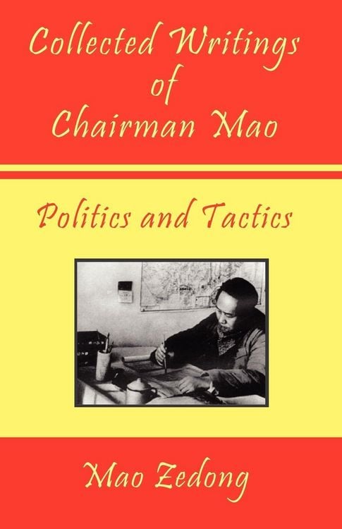 Produktbild: Collected Writings of Chairman Mao - Politics and Tactics