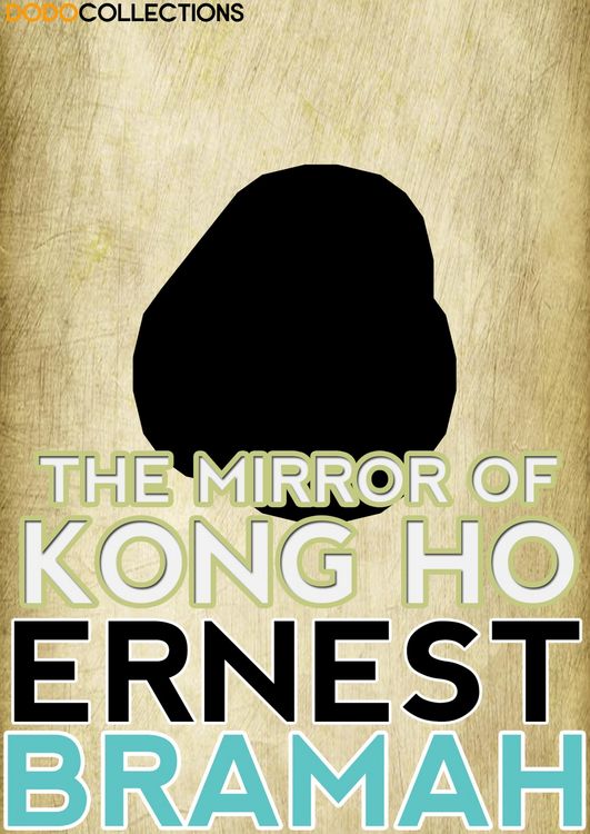 Produktbild: The Mirror of Kong Ho