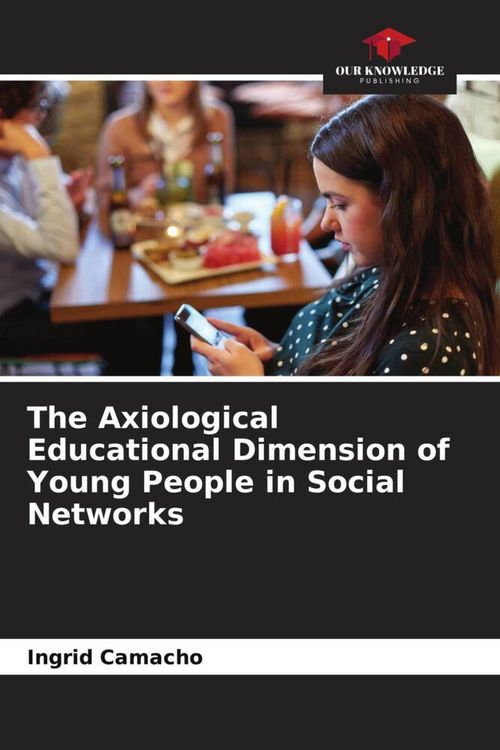 Produktbild: The Axiological Educational Dimension of Young People in Social Networks