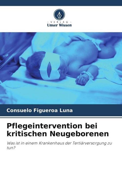 Produktbild: Pflegeintervention bei kritischen Neugeborenen