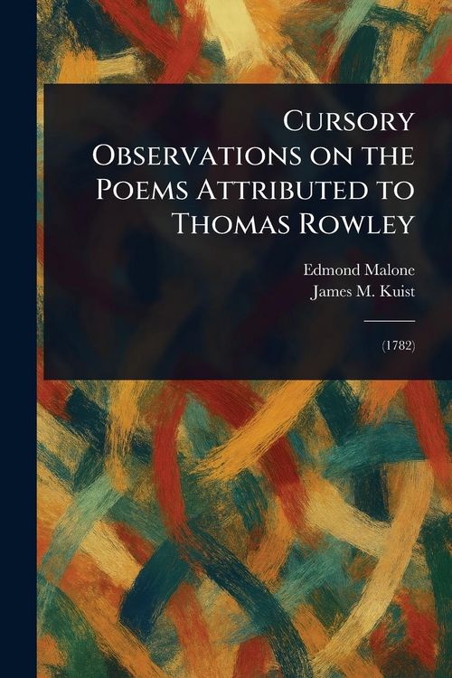 Produktbild: Cursory Observations on the Poems Attributed to Thomas Rowley