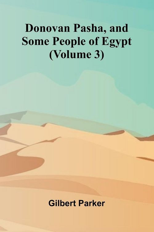 Produktbild: Donovan Pasha, and Some People of Egypt (Volume 3)