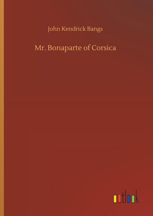 Produktbild: Mr. Bonaparte of Corsica