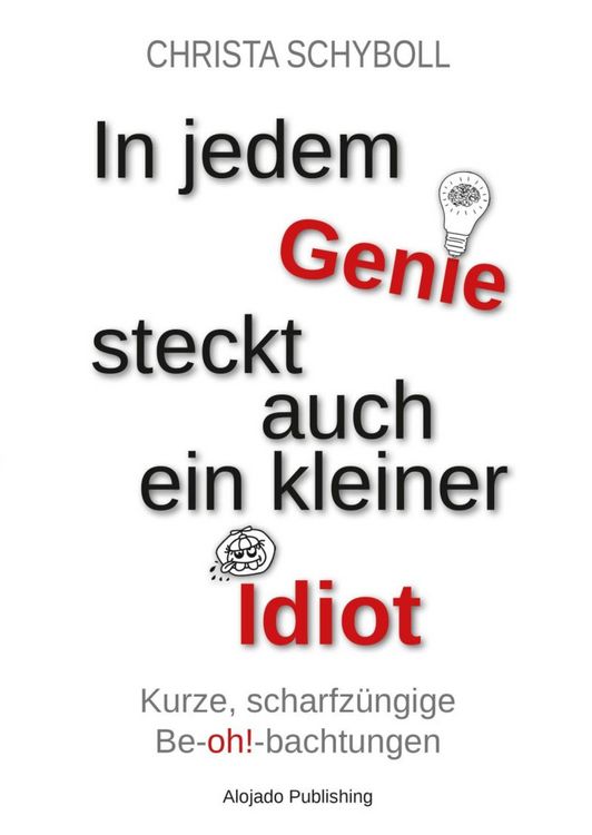 Produktbild: In jedem Genie steckt auch ein kleiner Idiot