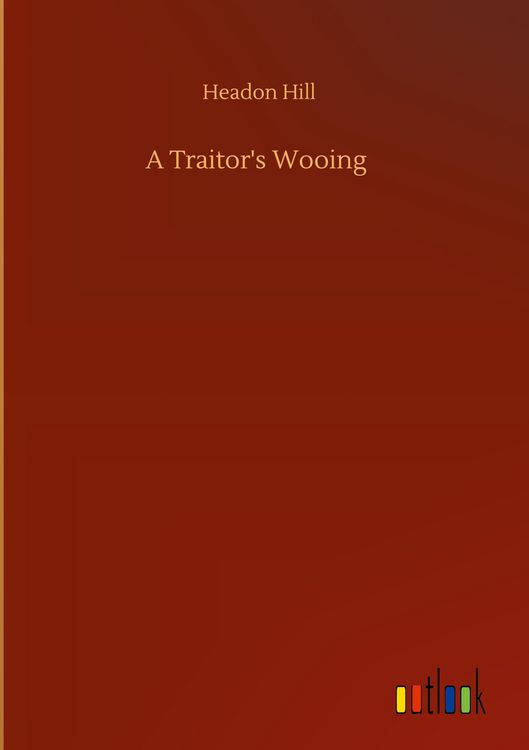 Produktbild: A Traitor's Wooing
