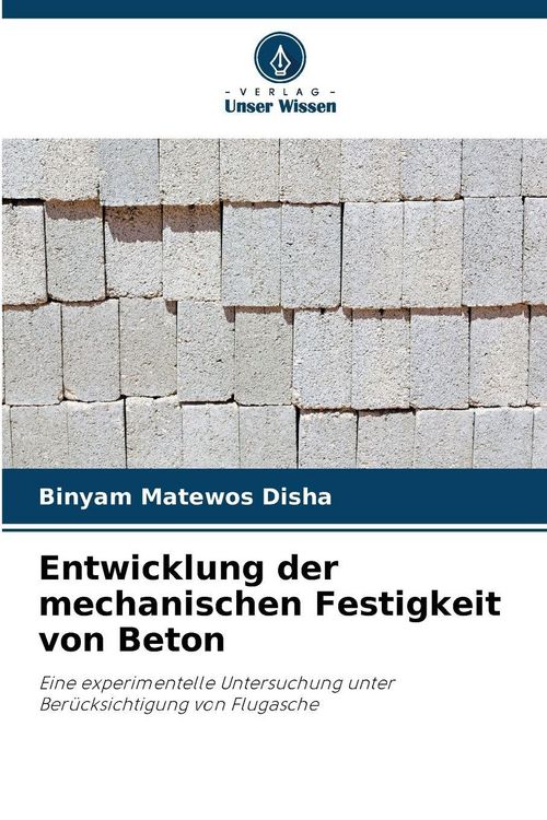 Produktbild: Entwicklung der mechanischen Festigkeit von Beton