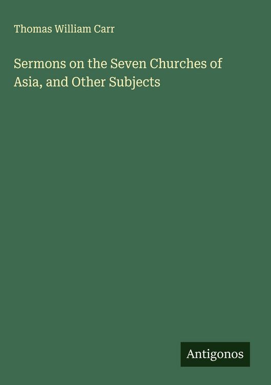 Produktbild: Sermons on the Seven Churches of Asia, and Other Subjects