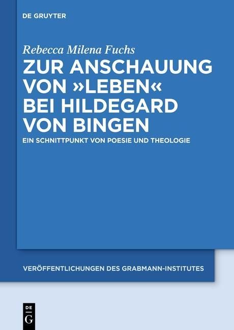 Produktbild: Zur Anschauung von "Leben" bei Hildegard von Bingen