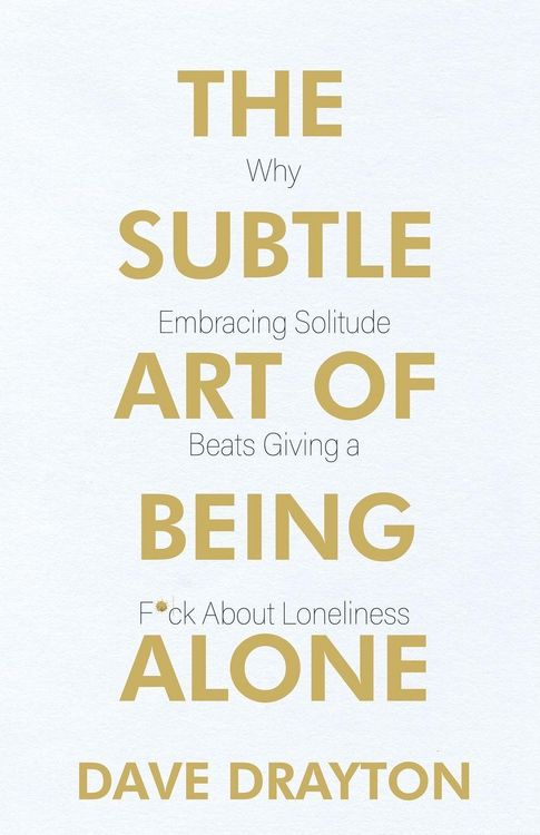 Produktbild: The Subtle Art of Being Alone