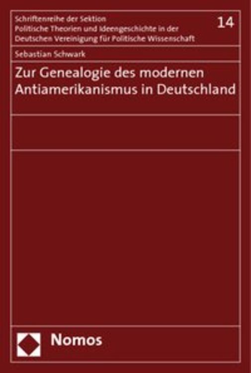 Produktbild: Zur Genealogie des modernen Antiamerikanismus in Deutschland