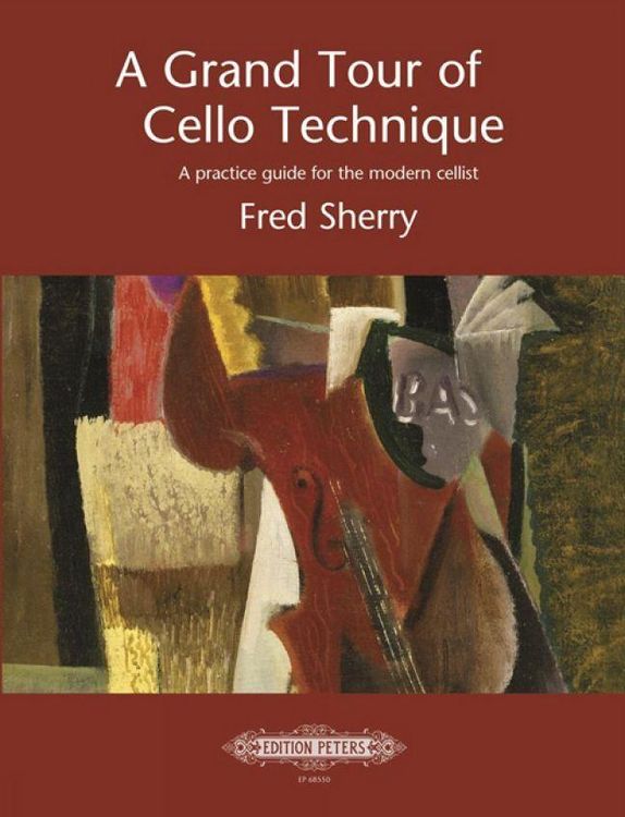 Produktbild: A Grand Tour of Cello Technique