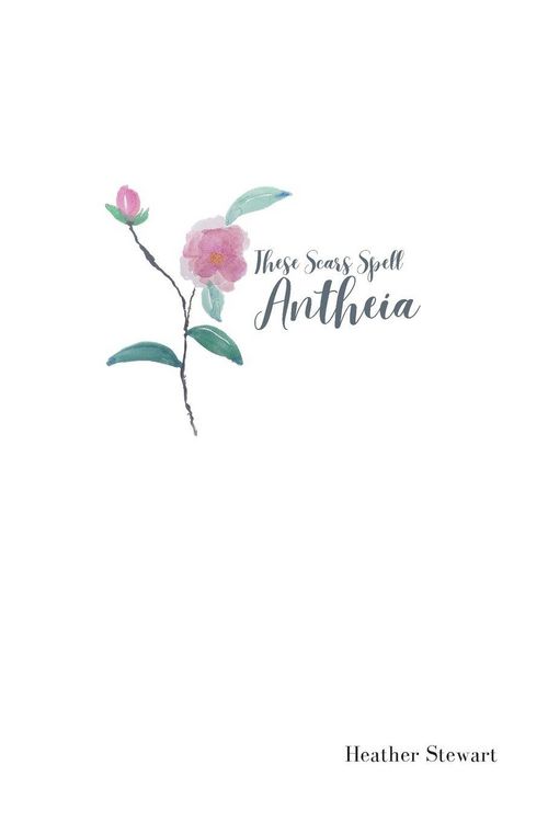 Produktbild: These Scars Spell Antheia
