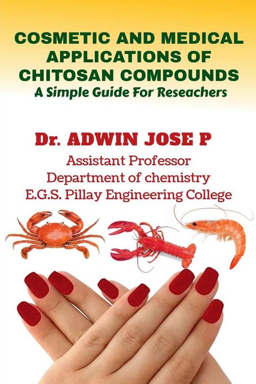 Produktbild: Cosmetic and Medical Applications of Chitosan Compounds