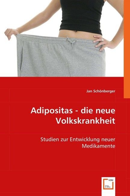 Produktbild: Sch&ouml;nberger, J: Adipositas - die neue Volkskrankheit