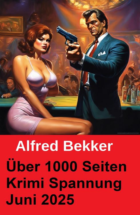 Produktbild: &Uuml;ber 1000 Seiten Krimi Spannung Juni 2025