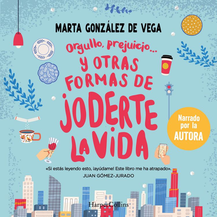 Produktbild: Orgullo, prejuicio&hellip; y otras formas de joderte la vida