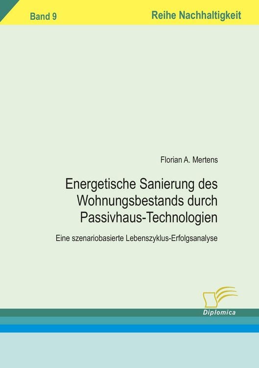 Produktbild: Energetischen Sanierung des Wohnungsbestands durch Passivhaus-Technologien