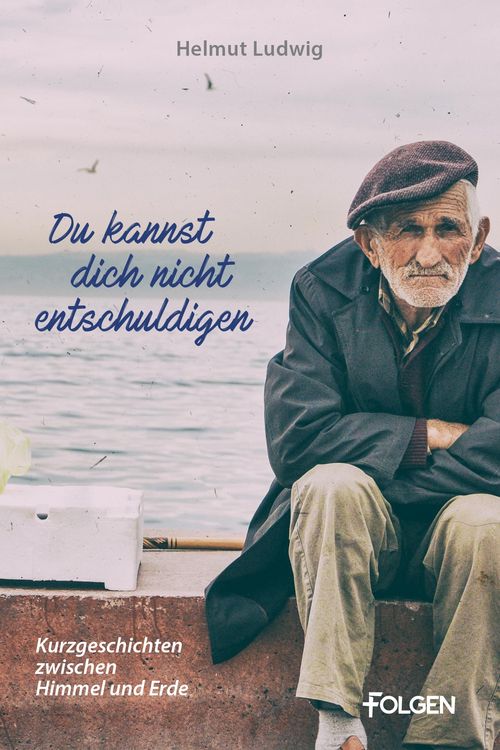 Produktbild: Du kannst dich nicht entschuldigen
