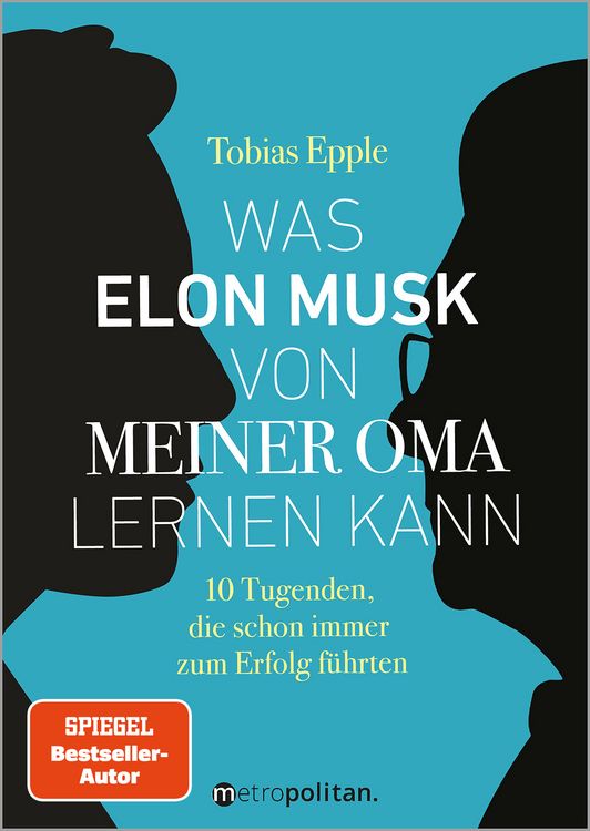 Produktbild: Was Elon Musk von meiner Oma lernen kann