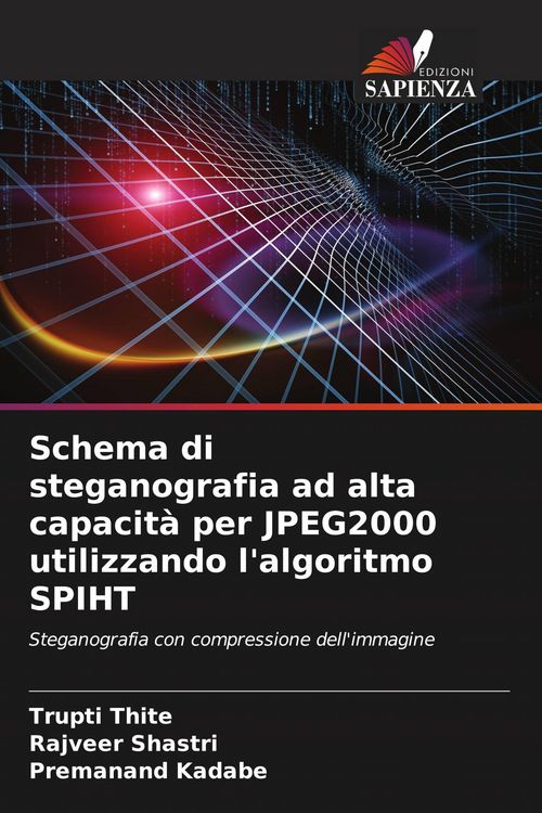 Produktbild: Schema di steganografia ad alta capacit&agrave; per JPEG2000 utilizzando l'algoritmo SPIHT