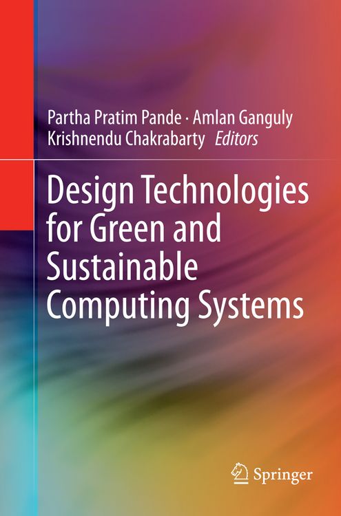 Produktbild: Design Technologies for Green and Sustainable Computing Systems