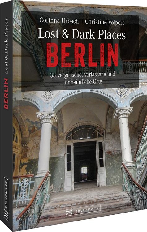 Produktbild: Lost & Dark Places Berlin