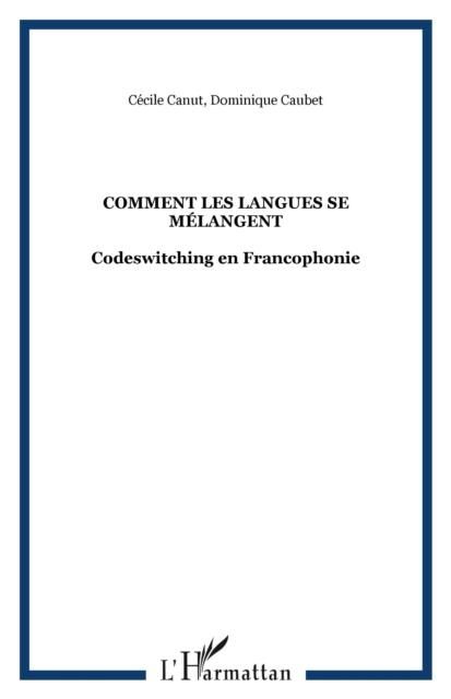 Produktbild: Comment les langues se melangent