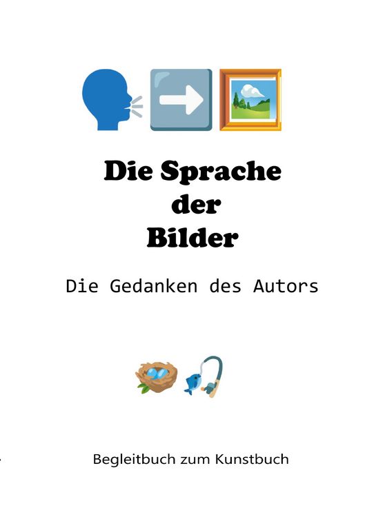 Produktbild: Die Sprache der Bilder - Die Gedanken des Autors