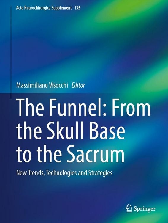 Produktbild: The Funnel: From the Skull Base to the Sacrum