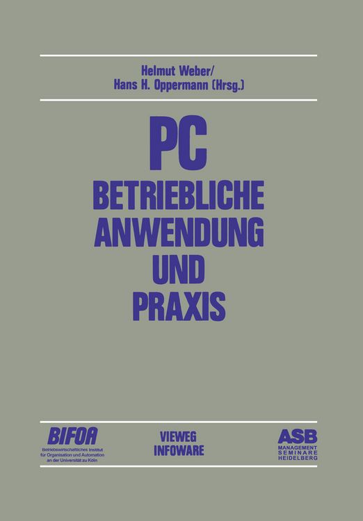 Produktbild: PC &mdash; Betriebliche Anwendung und Praxis