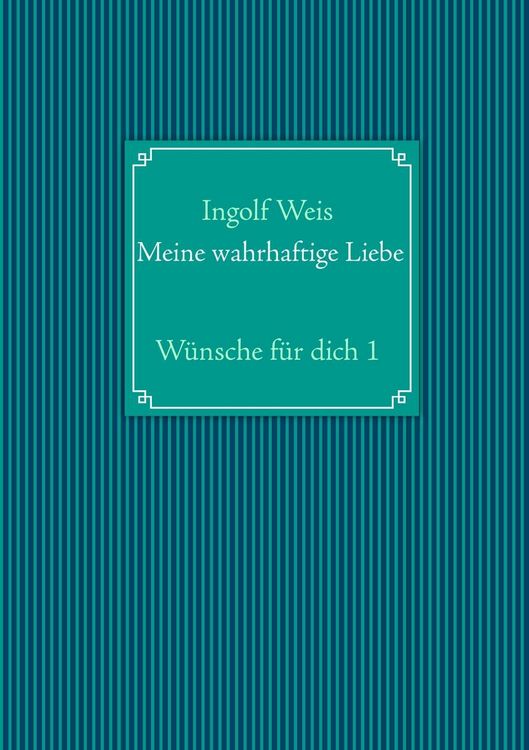 Produktbild: Meine wahrhaftige Liebe