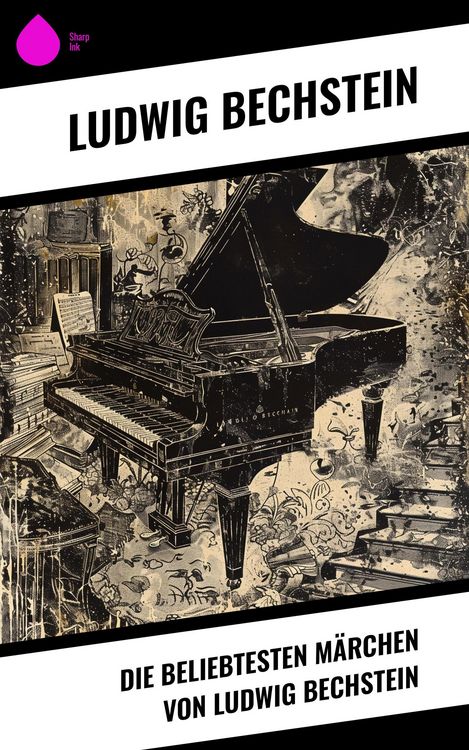 Produktbild: Die beliebtesten M&auml;rchen von Ludwig Bechstein