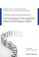 Produktbild: The Wiley Blackwell Handbook of the Psychology of Occupational Safety and Workplace Health
