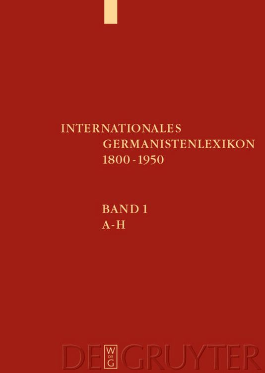 Produktbild: Internationales Germanistenlexikon 1800-1950, 3 Teile