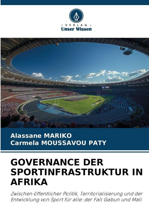 Produktbild: Governance der Sportinfrastruktur in Afrika