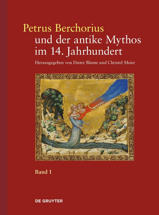 Produktbild: Petrus Berchorius und der antike Mythos im 14. Jahrhundert
