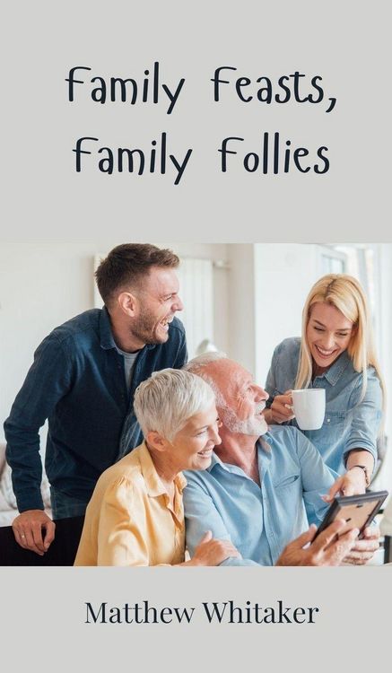 Produktbild: Family Feasts, Family Follies