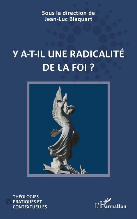 Produktbild: Y a-t-il une radicalit&eacute; de la foi ?