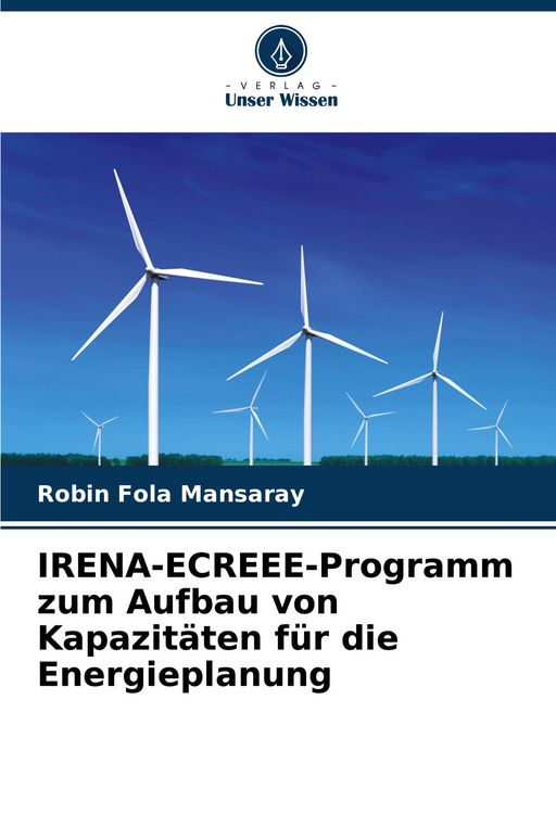 Produktbild: IRENA-ECREEE-Programm zum Aufbau von Kapazit&auml;ten f&uuml;r die Energieplanung