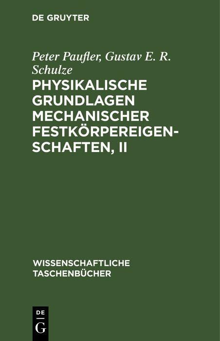 Produktbild: Physikalische Grundlagen mechanischer Festk&ouml;rpereigenschaften, II