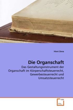 Produktbild: Zena, H: Die Organschaft