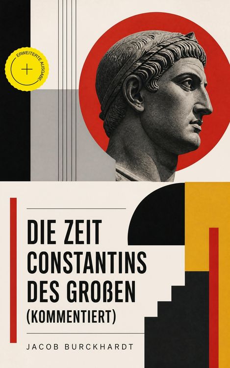 Produktbild: Die Zeit Constantins des Gro&szlig;en (Kommentiert)