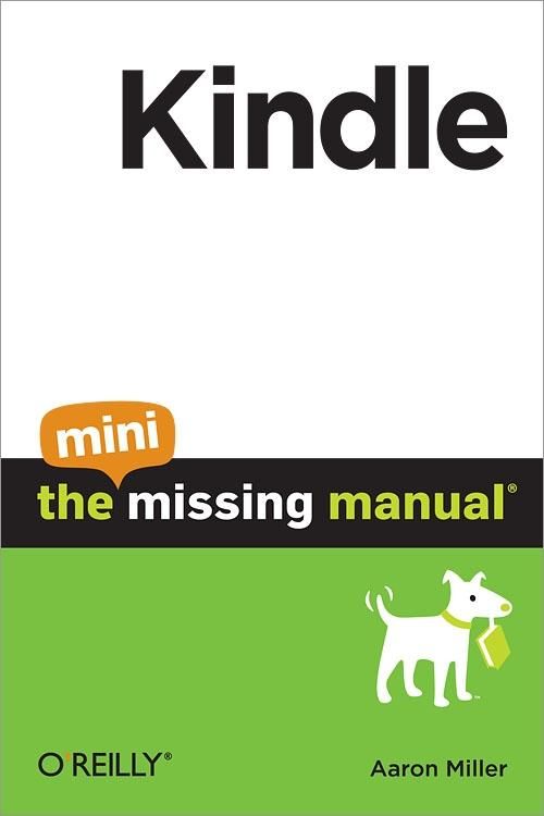 Produktbild: Kindle: The Mini Missing Manual