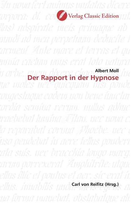 Produktbild: Moll, A: Der Rapport in der Hypnose